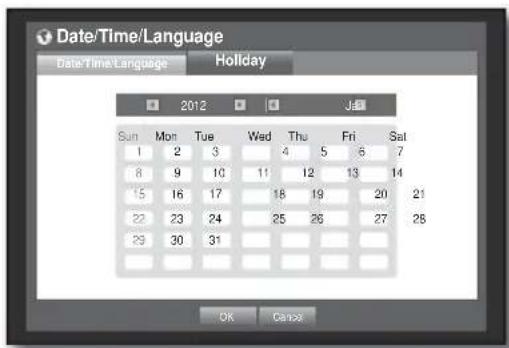 Date/Time/Language Date/Time/Language Holiday 2012 Sun Mon Tue Wed Thu Fri Sat 1 2 3 4 5 6 7 8 9 10 11 12 13 14 15 16 17 18 19 20 21 22 23 24 25 26 27 28 29 30 31 OK Cancel