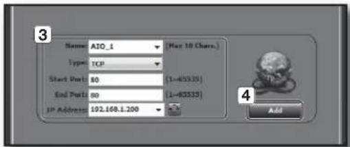 3 Name AIO_1 [Max 10 Chms.] Type TCP Start Port: 80 [L=45535] End Port: 80 [L=45535] IP Address: 192.168.1.100 Add