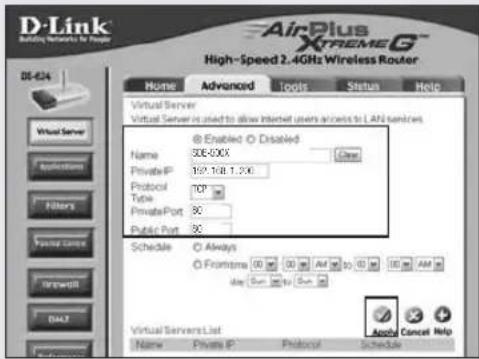 D-Link AirPlus XPEMEG High-Speed 2.4GHz Wireless Router DS-624 Home Advanced Tools Status Help Virtual Server Virtual Server is enabled to allow Internet users access to LAN services. @ Enabled: O Disabled Name 308-00X Clear Private IP 197.168.1.206 Protocol TCP Type Private Port 3C Public Port 3C Schedule: O Always O Frontshore 00 00 00 Alt to 00 00 AM Ask Sum to Sum Virtual Servers List Name Private IP Protocol Schedule Apache Cancel Help