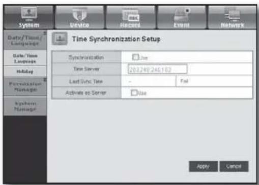 System Device Record Event Network Data/Time Language Data/Time Language Holiday Pensionation Manager System Manager Time Synchronization Setup Synchronization Use Time Server 202249.240.183 Last Sync Time - Fail Activate as Server Use Apply Cancel