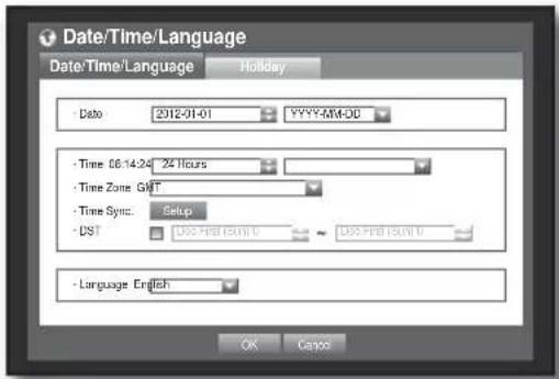 Date/Time/Language Date/Time/Language Holiday - Date 2012-01-01 YYYY-MM-DD - Time 08:14:24 24 Hours - Time Zone: GMT - Time Sync: Setup - DST - Language English OK Cancel