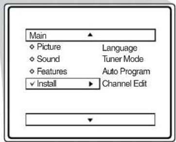 Main Picture Sound Features ✓ Install Language Tuner Mode Auto Program Channel Edit