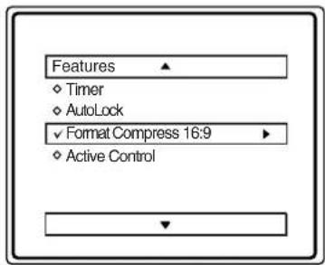 Features ✓ Timer ✓ AutoLock ✓ Format Compress 16:9 ✓ Active Control