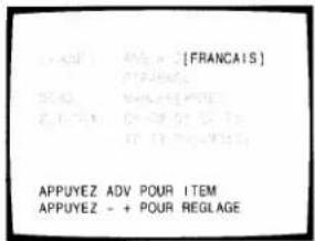 APPUYEZ ADV POUR ITEM APPUYEZ - + POUR REGLAGE