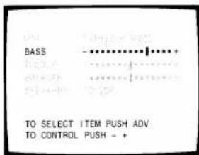BASS TO SELECT ITEM PUSH ADV. TO CONTROL PUSH - +