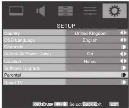 SETUP Country United Kingdom OSD Language English Channels Automatic Power Down On Locationsi Home Software Upgrade Parental Reset TV OK Enter Select Back Exit Exit
