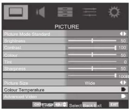 PICTURE Picture Mode Standard Brightness Contrast Colour Tint Sharpness 100 100B Picture Size Wide Colour Temperature Advanced Video OK RETURN Add Select Back Exit EXIT