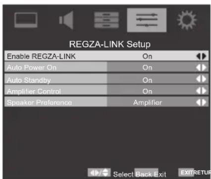 REGZA-LINK Setup Enable REGZA-LINK On Auto Power On On Auto Standby On Amplifier Control On Speaker Preference Amplifier Select Back Exit EXIT/RETURN