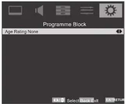 Programme Block Age Rating None Select Back Exit EXITRETUR