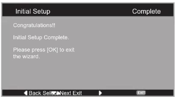 Initial Setup Congratulations!! Initial Setup Complete. Please press [OK] to exit the wizard. Back Select Next Exit Complete EXIT