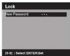 Lock New Password *** [0-9] : Select ENTER:Set