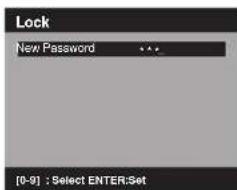 Lock New Password *** [0-9] : Select ENTER:Set