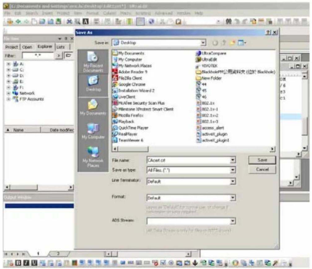[C:\Documents and Settings\My eBooks\Desktop\Edit231*] - UTR adds File Edit Search Insert Project New Format Colors Modify Advanced Windows Help Save As Project Open Explorer Lists Filter: A: C: D: E: F: Network FTP Accounts Name Date modified My Documents My Computer My Network Places Adobe Reader 9 File26a Client Google Chrome Installation Wizard 2 LiveClient McAfee Security Scan Plus Milestone XProtect Smart Client Mozilla Firefox Playback QuickTime Player RealPlayer TeamViewer 6 UltraCompare UltraEdit VIVO/TEX BlackholePM公用资料文 (位於 Blackhole) New Folder 44 45 46 802.1x 802.1x-1 802.1x-2 802.1x-3 access_alert activeX_plugin activeX_plugin1 File name: CAcet.csf Save as type: All Files (*.7) Line Terminator: Default Format: Default ADS Stream: All Data (Session is only for files in https://www) Save Cancel