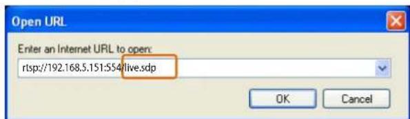 Open URL Enter an Internet URL to open: rtsp://192.168.5.151:554\live.sdp OK Cancel