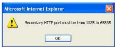 Microsoft Internet Explorer Secondary HTTP port must be from 1025 to 65535 OK