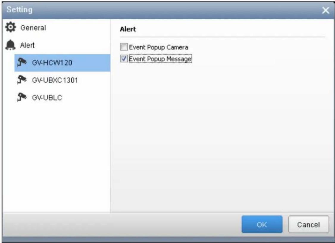 Setting General Alert GV-HCW120 GV-UBXC1301 GV-UBLC Alert Event Popup Camera Event Popup Message OK Cancel