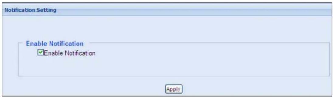 Notification Setting Enable Notification ✓ Enable Notification Apply