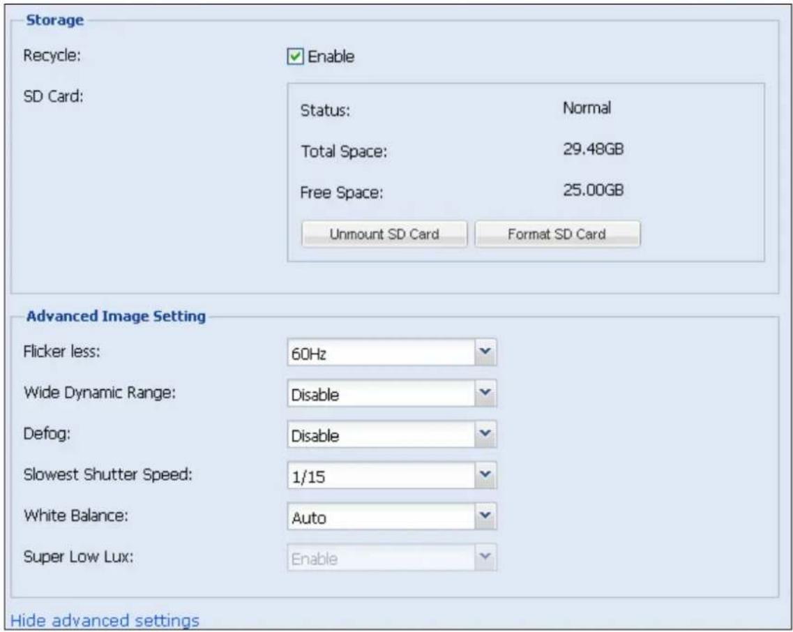 Storage Recycle: ✓ Enable SD Card: Status: Normal Total Space: 29.48GB Free Space: 25.00GB Unmount SD Card Format SD Card Advanced Image Setting Flicker less: 60Hz Wide Dynamic Range: Disable Defog: Disable Slowest Shutter Speed: 1/15 White Balance: Auto Super Low Lux: Enable Hide advanced settings