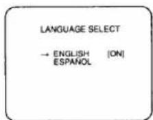 LANGUAGE SELECT → ENGLISH [ON] ESPAÑOL