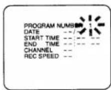 PROGRAM NUMBER DATE --/-- START TIME --/-- -- END TIME --/-- -- CHANNEL -- REC SPEED --
