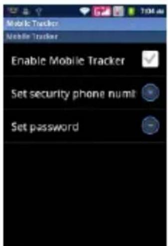 Mobile Tracker Mobile Tracker Enable Mobile Tracker Set security phone num: Set password