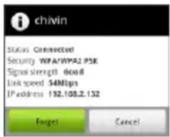 chivin Status Connected Security WPA1WPA2.PSK Signal strength good Link speed 54Mbps IP address 192.100.2.132 Forget Cancel