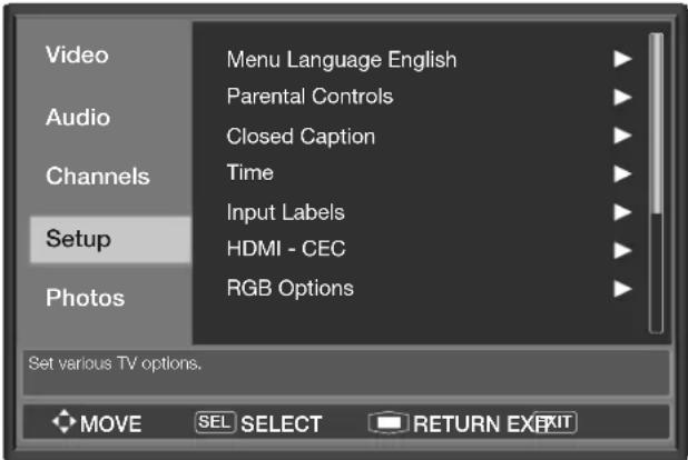 Video Audio Channels Setup Photos Menu Language English Parental Controls Closed Caption Time Input Labels HDMI - CEC RGB Options Set various TV options. MOVE SEL SELECT RETURN EX EXIT