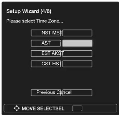 Setup Wizard (4/8) Please select Time Zone... NST MST AST EST AKS CST HST Previous Cancel MOVE SELECTSEL