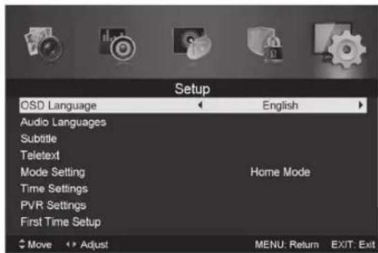 Setup OSD Language Audio Languages Subtitle Teletext Mode Setting Time Settings PVR Settings First Time Setup Move Adjust English Home Mode MENU: Return EXIT: Exit