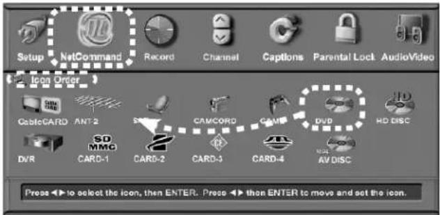 Setup NetCommand Record Channel Captions Parental Lock AudioVideo Icon Order CableCARD ANT-2 SD MMG DVR CARD-1 CARD-2 CARD-3 CARD-4 AV DISC CAMCORO CAM DVD HD DISC Press◀▶to select the icon, then ENTER. Press◀▶then ENTER to move and set the icon.