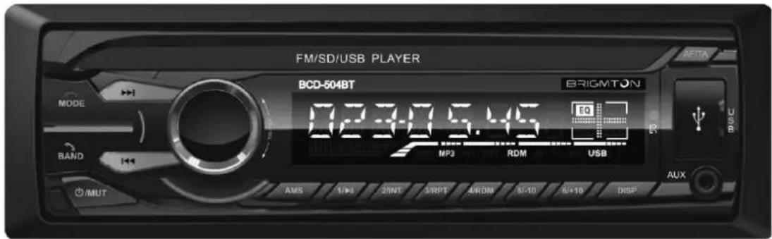 FM/SD/USB PLAYER BCD-504BT BRIGHTON MODE 0.23 0.5.45 EQ MP3 RDM USB BAND AUX MUT AMS 1/4 2/NT 4/NPT 4/RDM 9-10 8+10 DISP