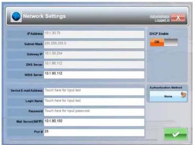 Network Settings Administrator Logged in IP Address 10.1.30.73 Subnet Mask 266.265.265.0 Gateway IP 10.1.30.254 DNS Server 10.1.90.112 WINS Server 10.1.90.112 Device E-mail Address Touch here for input text Login Name Touch here for input text Password Touch here for input password Mail Server(SMTP)…