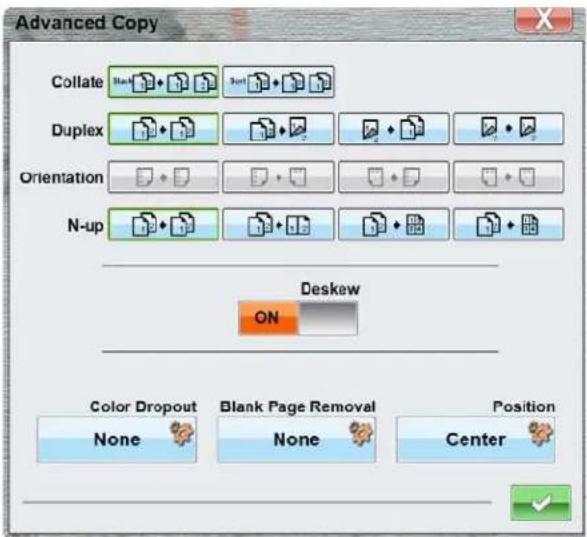 Advanced Copy Collate Duplex Orientation N-up Deskew ON Color Dropout Blank Page Removal Position None None Center