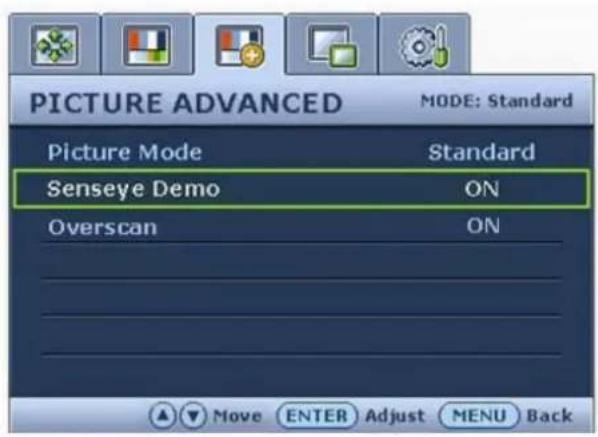 PICTURE ADVANCED MODE: Standard Picture Mode Standard Senseye Demo ON Overscan ON Move ENTER Adjust MENU Back