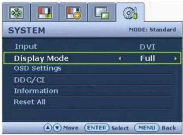 SYSTEM MODE: Standard Input DVI Display Mode Full OSD Settings DDC/CI Information Reset All Move ENTER Select MENU Back