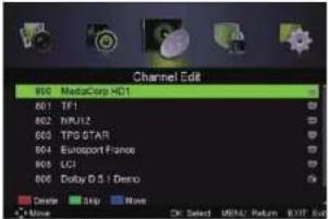Channel Edit 800 MediaCorp HGT 801 TF1 802 NRJ1Z 803 TPG STAR 804 Eurosport France 805 LCI 806 Dobby D 5.5 Demo Delete Stop New OK Select MIND Return EXIT Edit