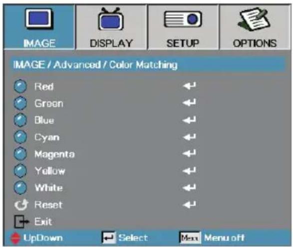 IMAGE / Advanced / Color Matching Red Green Blue Cyan Magenta Yellow White Reset Exit UpDown Select Max Menu off