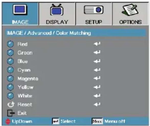 IMAGE / Advanced / Color Matching Red Green Blue Cyan Magenta Yellow White Reset Exit UpDown Select Max Menu off