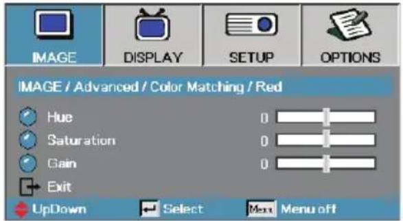 IMAGE / Advanced / Color Matching / Red Hue Saturation Gain Exit UpDown Select Menu off