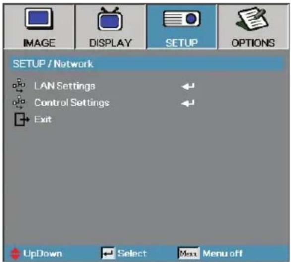 IMAGE DISPLAY SETUP OPTIONS SETUP / Network LAN Settings Control Settings Exit UpDown Select Menu off