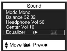 Sound Mode Mono Balance 32:32 Headphone Vol 50 Center Vol 10 Equalizer Move Sol. Prev.