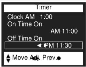 Timer Clock AM 1:00 On Time On AM 11:00 Off Time On PM 11:30 Move Adj. Prev.