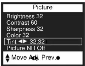 Picture Brightness 32 Contrast 60 Sharpness 32 Color 32 Tint ▶ 32:32 Picture NR Off Move Adj. Prev.