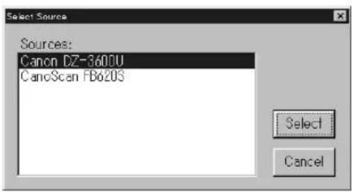 Select Source Sources: Canon DZ-3600U CanoScan FB020S Select Cancel