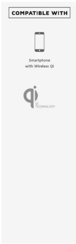 COMPATIBLE WITH Smartphone with Wireless QI QI TECHNOLOGY