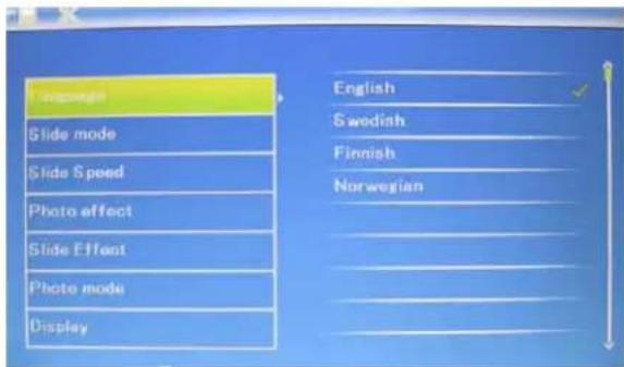 English Slide mode Slide Speed Photo effect Slide Effect Photo mode Display English Swedish Finnish Norwegian