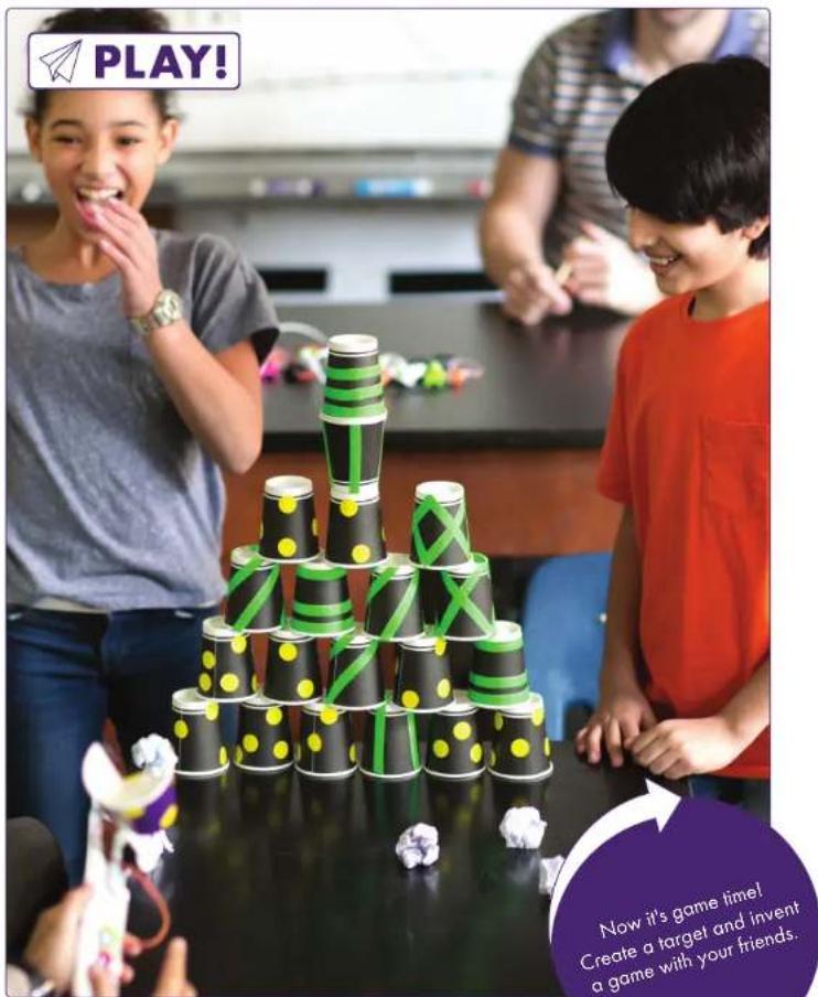PLAY! Now it's game time! Create a target and invent a game with your friends.