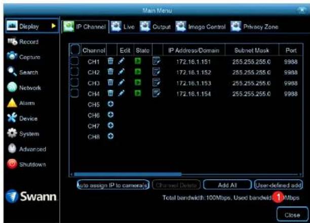 SWANN SWNVK-874504 - Display: IP Channel - 1