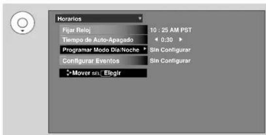 Horarios Fijar Reloj Tiempo de Auto-Apagado Programar Modo Dia/Noche Configurar Eventos Mover sn. Elegir 10 : 25 AM PST 0:30 Sin Configurar Sin Configurar