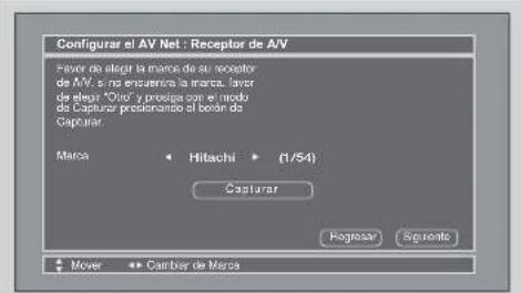 Configurar el AV Net : Receptor de A/V Puede de elegir la mano de su receptor de A/V, si no enfeuería la mano, tener de elegir "Oito" y produz con el modo de Capturar presionando el botán de Capturar. Merca Hitachi (1/54) Casturar Regresar Seguente Mover Castbar de Mercos